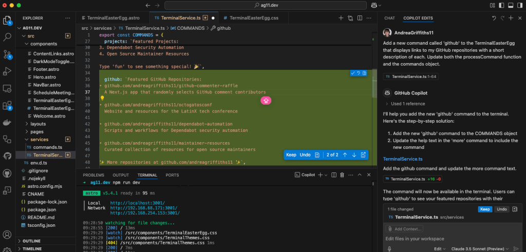 VS Code editor showing a web development project for ag11.dev. The left sidebar displays a file explorer with various components including ContentLinks.astro, DarkModeToggle, and TerminalEasterEgg files. The main editor shows TerminalService.ts file with a COMMANDS object being exported, listing GitHub repositories including github-commenter-raffle, octogatosconf, and dependabot-automation projects. The right sidebar shows GitHub Copilot suggesting steps to add a new 'github' command to the terminal that will display links to repositories. The bottom panel shows a terminal running a development server with local and network URLs. The interface has a dark theme with syntax highlighting in various colors. Add a new command called 'github' to the TerminalEasterEgg that displays links to my GitHub repositories with a short description of each. Update both the processCommand function and the commands object.